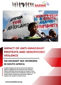 Book Cover: ASWA Report on Impact of Anti-Immigrant Protests and Xenophobic Violence on Migrant Sex Workers  in South Africa