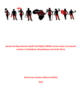 Book Cover: Sexual and Reproductive Health and Rights (SRHR) unmet needs of young sex workers in Zimbabwe, Mozambique and South Africa